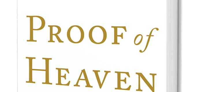 Proof of Heaven: A Neurosurgeon's Journey into the Afterlife by Eben Alexander, M.D.